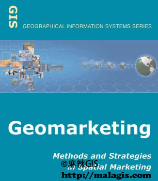 《Geomarketing Methods and Strategies in Spatial Marketing》（pdf版本）