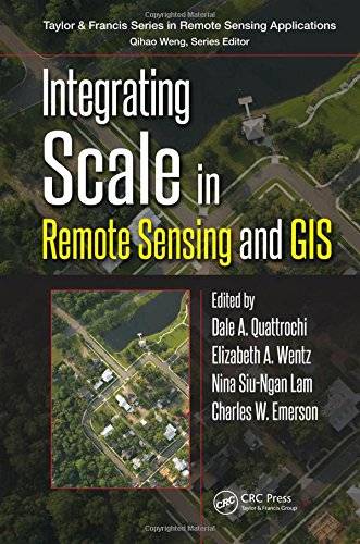 「GIS电子书」 Integrating scale in remote sensing and GIS（PDF版本）