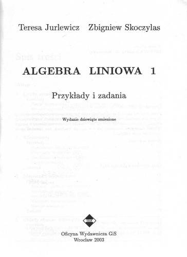 Algebra liniowa 1: przykłady i zadania
