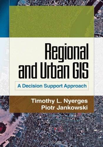 「GIS电子书」 Regional and Urban GIS: A Decision Support Approach（PDF版本）