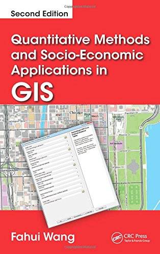 Quantitative Methods and Socio-Economic Applications in GIS