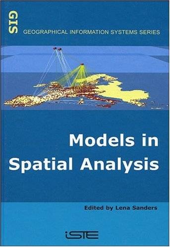 「GIS电子书」 Models in Spatial Analysis (Geographical Information Systems Series (ISTE-GIS))（PDF版本）