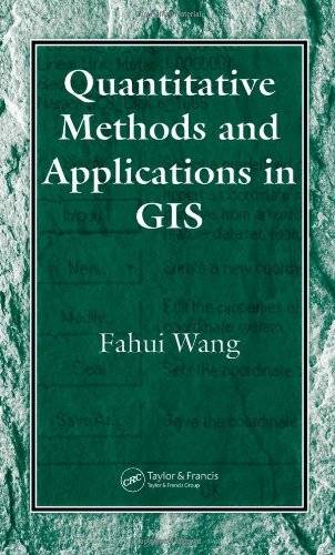 Quantitative Methods and Applications in GIS