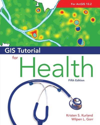 「GIS电子书」 GIS Tutorial for Health（PDF版本）