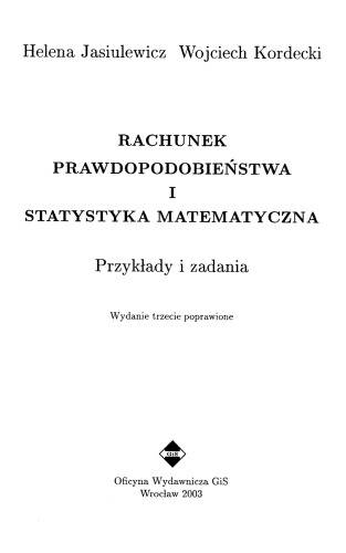 Rachunek prawdopodobieństwa i statystyka matematyczna: przykłady i zadania