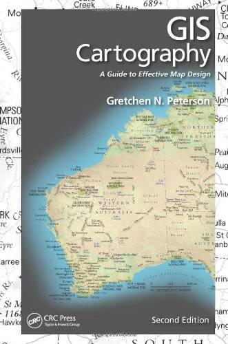 GIS Cartography: A Guide to Effective Map Design